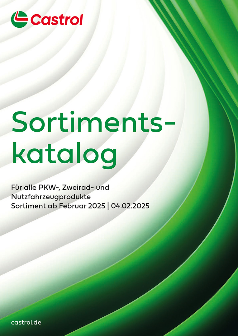 Castrol Sortimentskatalog - Sortiment ab Februar 2025